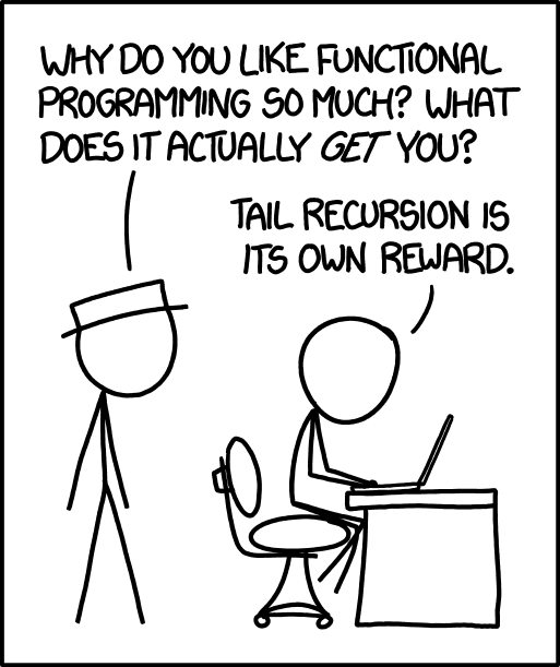 https://xkcd.com/1270/ Functional programming comic